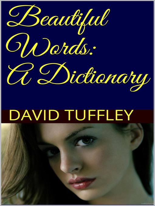 Title details for Beautiful Words by David Tuffley - Wait list